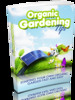 Thumbnail Organic Garden Tips. Start Your Own Fast and Easy Thumbnail Organic Garden Tips. Start Your Own Fast and Easy