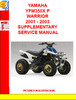 Thumbnail YAMAHA YFM350X P WARRIOR 2001 - 2003 SUPPLEMENTARY SERVICE M