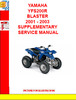 Thumbnail YAMAHA YFS200R BLASTER 2001 - 2003 SUPPLEMENTARY SERVICE MAN