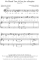 Thumbnail We Thank Thee, O God, For a Prophet : Sheet Music