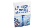 Thumbnail 7 Techniques To Minimize Your Facebook Ad Costs