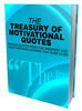 Thumbnail The Treasury of Motivational Quotes Thumbnail The Treasury of Motivational Quotes