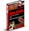 Thumbnail NEW!! Bed Bugs: How To Prevent And Treat This Threat (PLR)