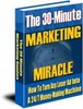 Thumbnail The 30 Minute Marketing Miracle