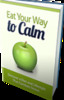Thumbnail Eat Your Way To Calm Thumbnail Eat Your Way To Calm
