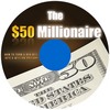 Thumbnail The $50 Millionaire - How to turn a $50 to a million dollars