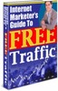 Thumbnail Internet Marketers Guide To FREE Traffic 
