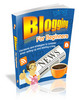 Thumbnail Blogging For Beginners with Master Resale Rights Thumbnail Blogging For Beginners with Master Resale Rights
