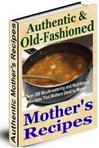Thumbnail Authentic & Old-Fashioned Mother's Recipes Thumbnail Authentic & Old-Fashioned Mother's Recipes
