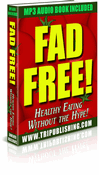 Thumbnail Fad Free, Healthy Eating Without the Hype Thumbnail Fad Free, Healthy Eating Without the Hype