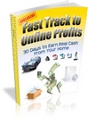 Thumbnail Fast Track to Online Profits