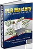 Thumbnail PLR Mastery For Internet Marketers