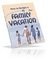 Thumbnail How to Budget a Family Vacation