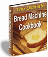Thumbnail The Ultimate Bread Machine Cookbook Thumbnail The Ultimate Bread Machine Cookbook