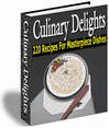 Thumbnail Culinary Delights - 220 Recipes For Masterpiece Dishes
