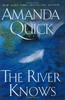 Thumbnail Amanda Quick - The River Knows (erotic)