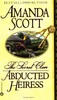 Thumbnail Amanda Scott - Abducted Heiress (erotic)