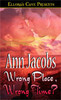 Thumbnail Ann Jacobs - Wrong Place, Wrong Time (erotic)