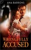 Thumbnail Ana Barrons - Wrongfully Accused (erotic)