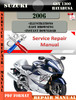 Thumbnail Suzuki GSX 1300 Hayabusa 2006 Digital Service Repair Manual