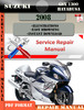 Thumbnail Suzuki GSX 1300 Hayabusa 2008 Digital Service Repair Manual