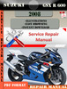 Thumbnail Suzuki GSX R 600 2008 Digital Factory Service Repair Manual