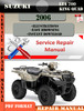 Thumbnail Suzuki LTA 700 King Quad 2006 Digital Service Repair Manual
