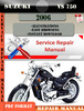 Thumbnail Suzuki VS 750 2006 Digital Factory Service Repair Manual