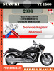 Thumbnail Suzuki VZ 1500 2008 Digital Factory Service Repair Manual
