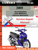 Thumbnail Yamaha T135 2009 Digital Factory Service Repair Manual Pdf Thumbnail Yamaha T135 2009 Digital Factory Service Repair Manual Pdf