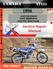 Thumbnail Yamaha XT225 1996 Digital Service Repair Manual