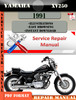Thumbnail Yamaha XV250 1991 Digital Service Repair Manual Thumbnail Yamaha XV250 1991 Digital Service Repair Manual