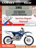Thumbnail Yamaha YZ450 2008 Digital Service Repair Manual Thumbnail Yamaha YZ450 2008 Digital Service Repair Manual