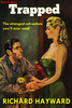 Thumbnail Richard Hayward Trapped