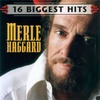 Thumbnail Merle Haggard 16 Biggest Hits