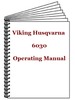 Thumbnail Viking Husqvarna 6030 Operating Manual 