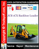 JCB 1CX Backhoe Loader Service Repair Manual Download ★