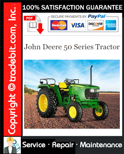 Thumbnail John Deere 50 Series Tractor Service Repair Manual Download ★