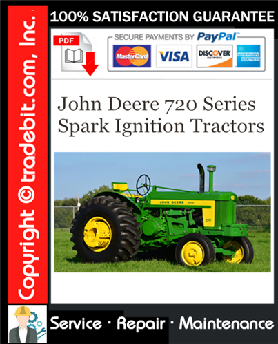 Thumbnail John Deere 720 Series Spark Ignition Tractors Service Repair Manual Download ★