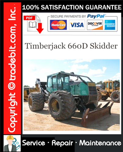 Thumbnail Timberjack 660D Skidder Service Repair Manual Download (S/N: 10EC1211 and UP) ★