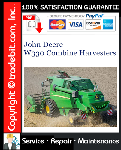 Thumbnail John Deere W330 Combine Harvesters Service Repair Manual Download ★ Thumbnail John Deere W330 Combine Harvesters Service Repair Manual Download ★