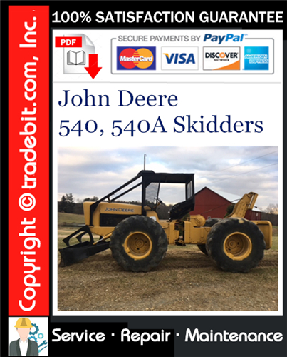 Thumbnail John Deere 540, 540A Skidders Service Repair Manual Download ★