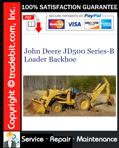 Thumbnail John Deere JD500 Series-B Loader Backhoe Service Repair Manual Download ★