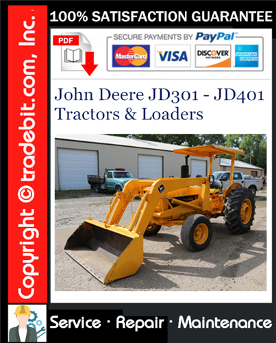 Thumbnail John Deere JD301 - JD401 Tractors & Loaders Service Repair Manual Download ★