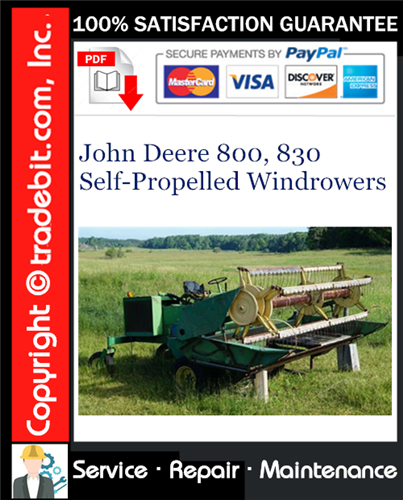 Thumbnail John Deere 800, 830 Self-Propelled Windrowers Service Repair Manual Download ★