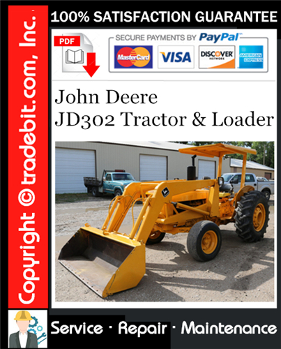 Thumbnail John Deere JD302 Tractor & Loader Service Repair Manual Download ★