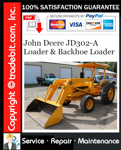 Thumbnail John Deere JD302-A Loader & Backhoe Loader Service Repair Manual Download ★