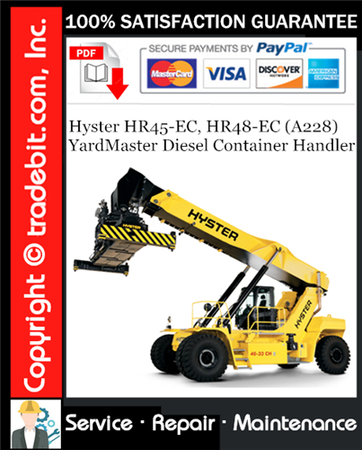 Hyster HR45-EC, HR48-EC (A228) YardMaster Diesel Container Handler Service Repair Manual Download ★