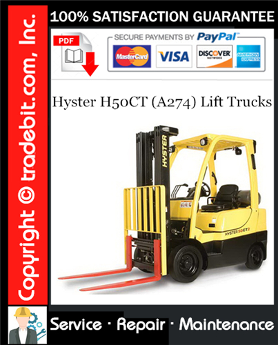 Hyster H50CT (A274) Lift Trucks Service Repair Manual Download ★