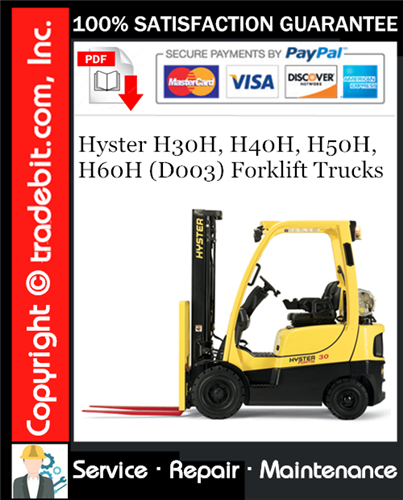 Hyster H30H, H40H, H50H, H60H (D003) Forklift Trucks Service Repair Manual Download ★